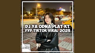 DJ YA ODNA PLAT KT