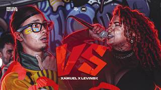 (VIBE SURREAL!!!!) LEVINSK x XAMUEL | GRANDE FINAL | REI DA NORTE