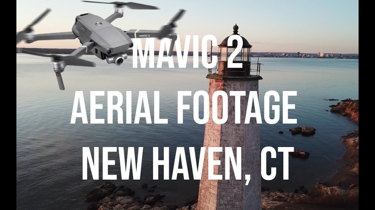 DJI MAVIC 2: New Haven Aerial Footage