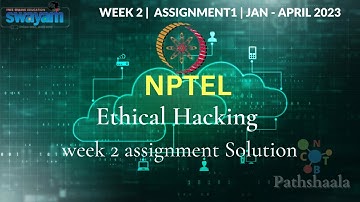 Ethical Hacking | NPTEL | Week 2 Assignment | Solution | JAN - April 2023 | #cnbtpathShaala