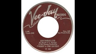 SHERIFF & THE RAVELS - Shombalor
