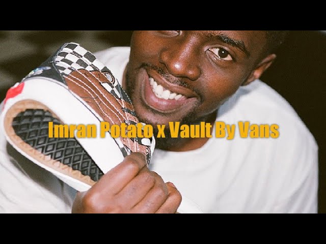 Imran Potato x Vans Vault