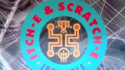 ITCH-E & SCRATCH-E  -  Bastards