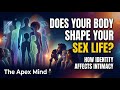 The Sex Talk No One Gives You: Height, Weight, Race &amp; Age 🔥 | The Apex Mind