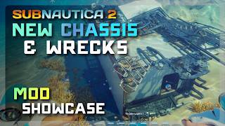 NEW MANTIS CHASSIS & WRECKS TO EXPLORE! 🚤 Subnautica 2 Mod Showcase