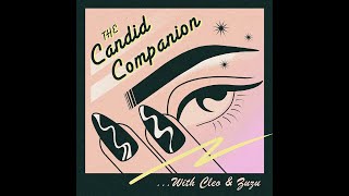 Candid Companion Podcast | Mission Statement
