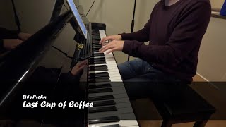 LilyPichu - Last Cup of Coffee (Piano Cover)