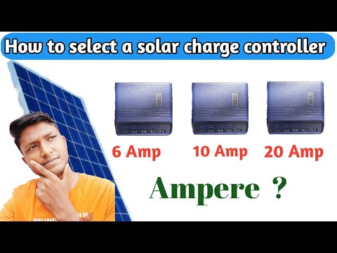How to select a solar charge controller। How to choose a solar charge
