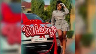 Ava Peace   -  Whiskey  ( Audio )