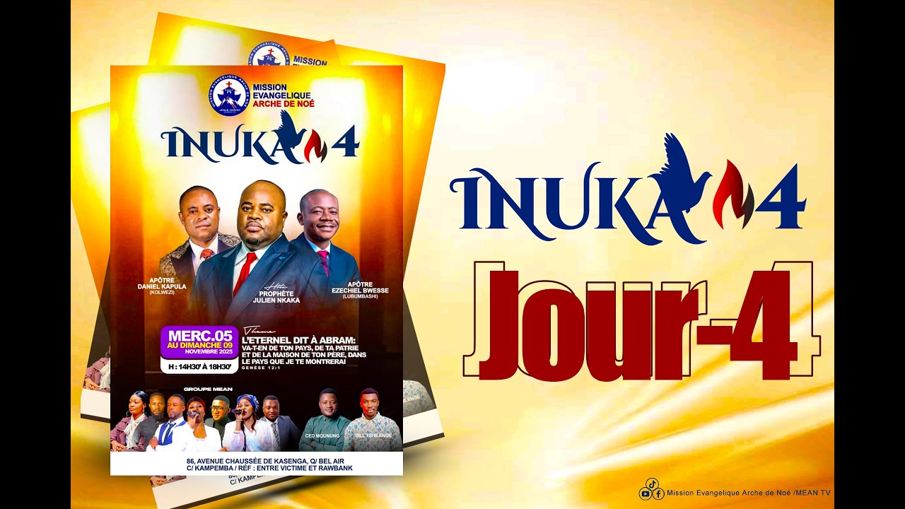 Louange et Adoration INUKA 2025 Jour 4 [MEAN]