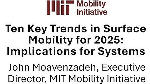 Ten Key Trends in Surface Mobility for 2025: Implications for Systems