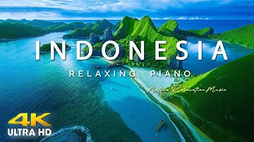 FLYING OVER INDONESIA (4K UHD) - Amazing Beautiful Nature Scenery & Relaxing Music for Stress Relie