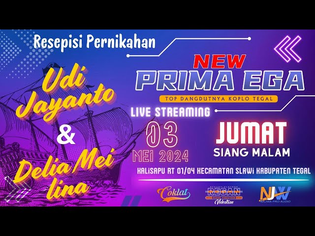 🔴Live Streaming NEW PRIMAEGA Jum'at 3 Mei 2024, Kalisapu Rt:01/Rw:04, Kec.Slawi - Kab.Tegal class=