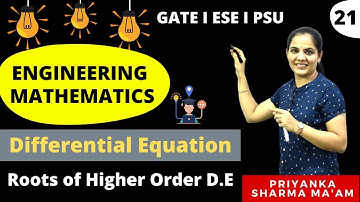 Roots Of Higher Order D.E I Differential Equation I Engineering Mathematics by Priyanka Sharma Mam
