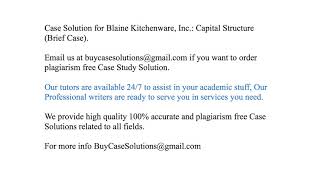 Case Solution Blaine Kitchenware, Inc. Capital Structure (Brief Case)