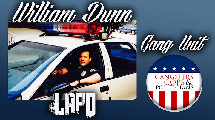 From LAPD Boot to Veteran Cop: William Dunn