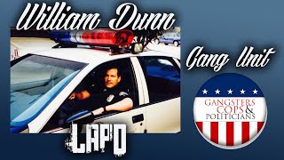 From LAPD Boot to Veteran Cop: William Dunn