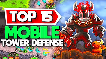 Top 15 Best Mobile Tower Defense Games Android + iOS