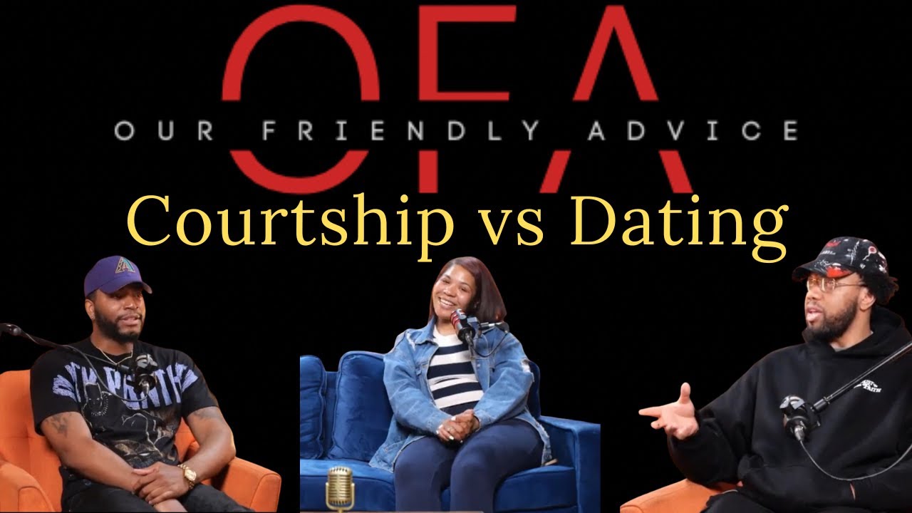 Courtship vs Dating