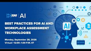Best Practices for AI and Workplace Assessment Technologies