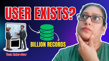 How to Check if a User Exists Among Billions! - 4 MUST Know Strategies