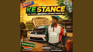 Ke Stance By Al Xapo Benzoo  Optimist  Za unmasterd Unreleased