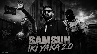 Samsun İki̇ Yaka 2.0 - Shermun × Tuğrul Bektaş × Kaisa Natron