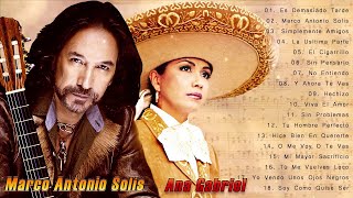 MARCO ANTONIO SOLIS y ANA GABRIEL ÉXITOS SUS MEJORES ROMANTICÁS 90S - 30 GRANDES EXITOS INMORTALES