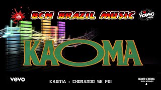 Download Lagu 👑 Kaoma - Chorando Se Foi (Remix)👉 Instagram @bcnbrazilmusic💥♫ 🔈 🎧 🔥✨ MP3