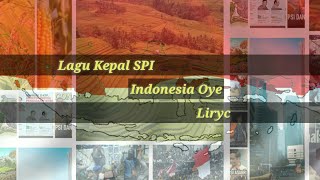 Indonesian oye | Kepal SPI | Liryc