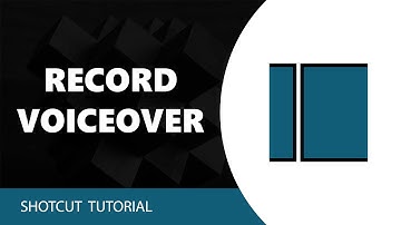 How to Record Audio Voice Over in Shotcut