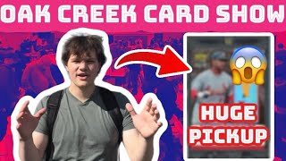 Did I get a STEAL at the OAK CREEK Card Show?