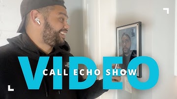 Video Call an Echo Show From Your Phone
