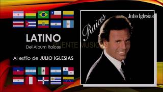 LATINO - Julio Iglesias - Karaoke