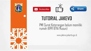 TUTORIAL JAKEVO PM 1 PENGANTAR BELUM MEMILIKI RUMAH UNTUK KPR BTN