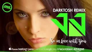 Dnzf200 Jj - So In Love With You Darktosh Remix Official Video Dnz Records