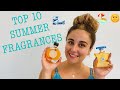 TOP 10 SUMMER FRAGRANCES 2021