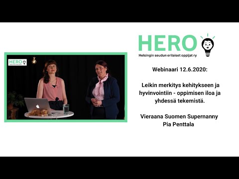 Leikin merkitys kehitykseen ja hyvinvointiin. HEROn webinaarivieraana Suomen Supernanny Pia Penttala