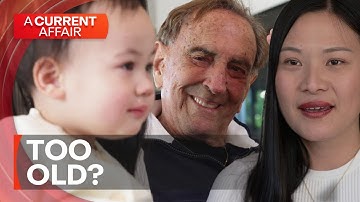 How old is too old to be a Dad? | A Current Affair