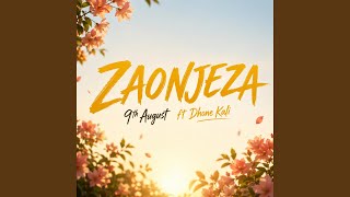 Zaonjeza (feat. Dhone Kali)