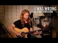 I Was Wrong By Chris Stapleton Adam Pearce Acoustic Cover mp3