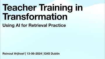 Teacher Training in Transformation - Using AI for Retrieval Practice