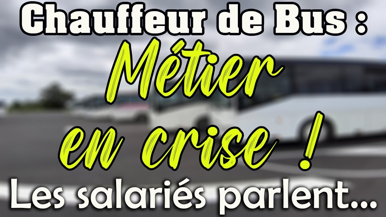 Chauffeurs de Bus: métier en crise ! L'avis des salariés...