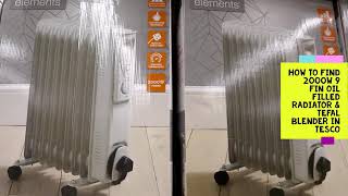 HOW TO FIND 2000W 9 FIN OIL FILLED RADIATOR IN TESCO - YouTube