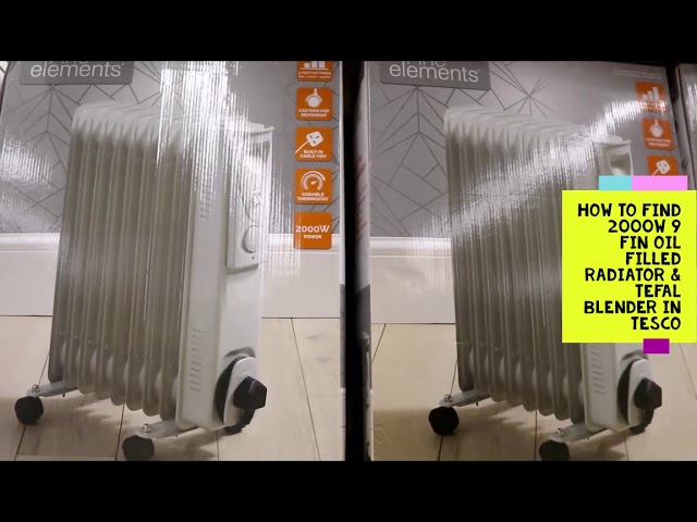 HOW TO FIND 2000W 9 FIN OIL FILLED RADIATOR IN TESCO - YouTube