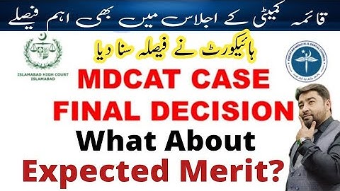 MDCAT Case Final Decision | Bad News for Freshers