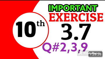 Exercise 3.7 10th Class Math Exercise 3.7 class 10 math Exercise 3.7 Chapter 3 10Th Class Math Notes