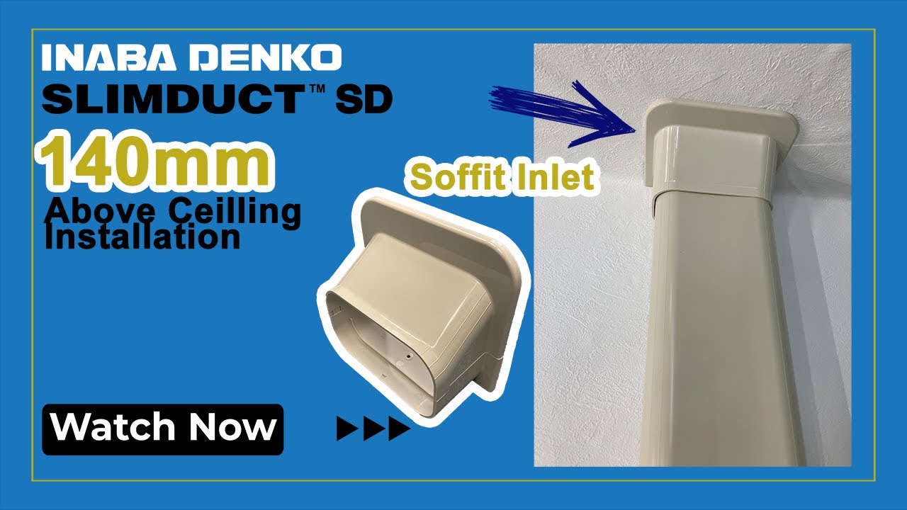 Lineset installation Wall inlet SLIMDUCT 140mm INABA DENKO