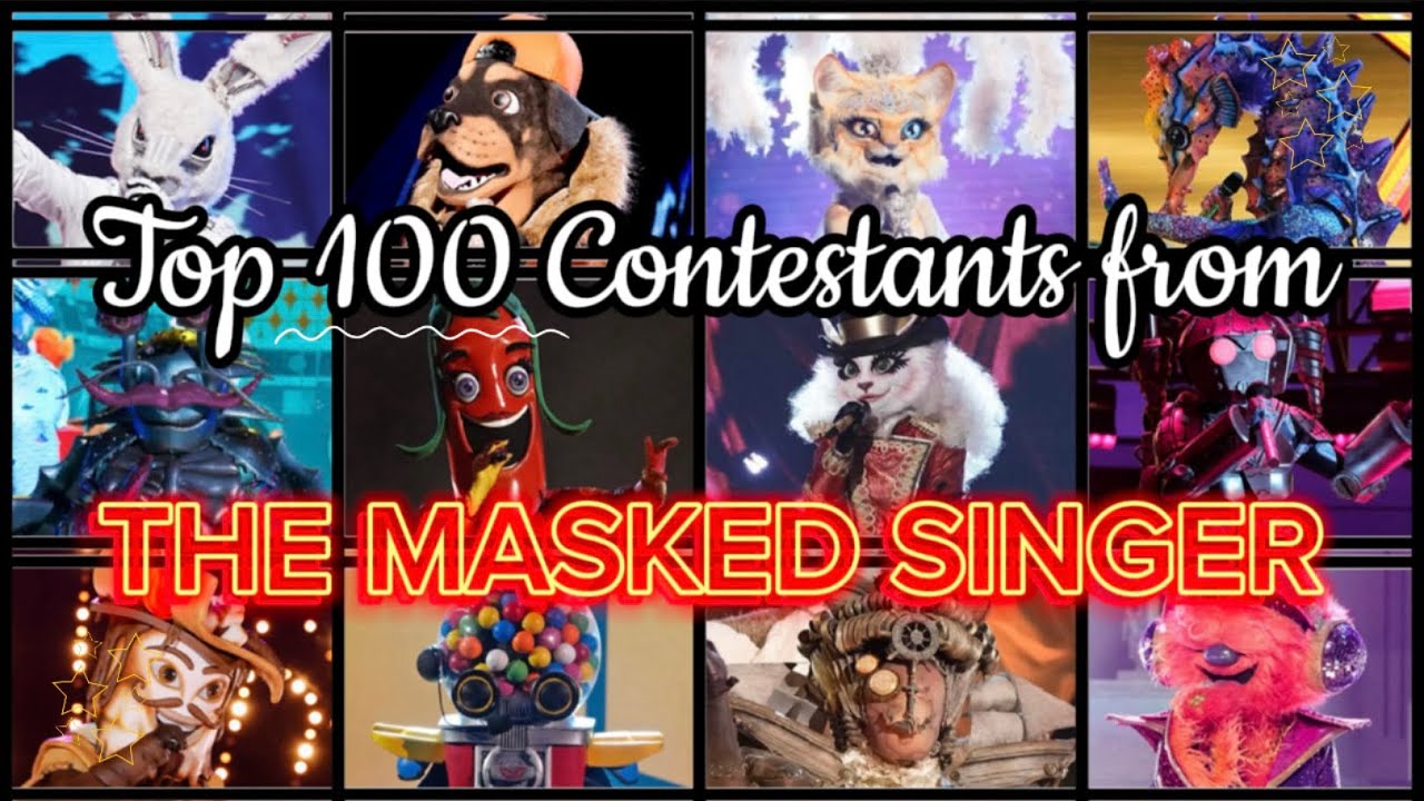 My Top 100 Contestants from The Masked Singer | Seasons 1-13