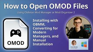 How to Open OMOD Files (Oblivion Mod Archive)